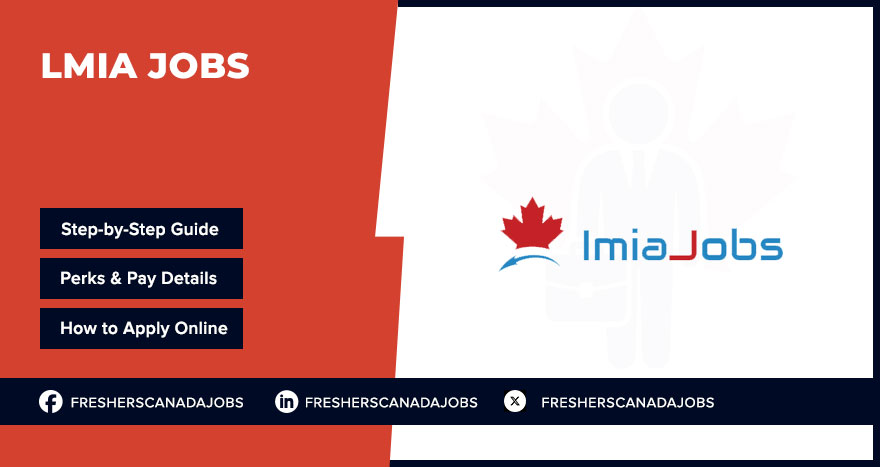 LMIA Jobs for Skilled and Entry-Level Workers