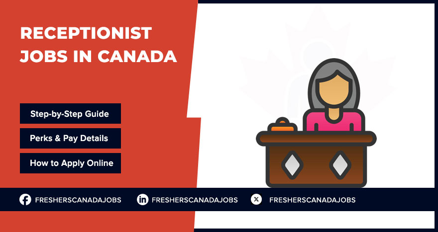 Receptionist Jobs in Canada: Work With Top Employers Across the Country